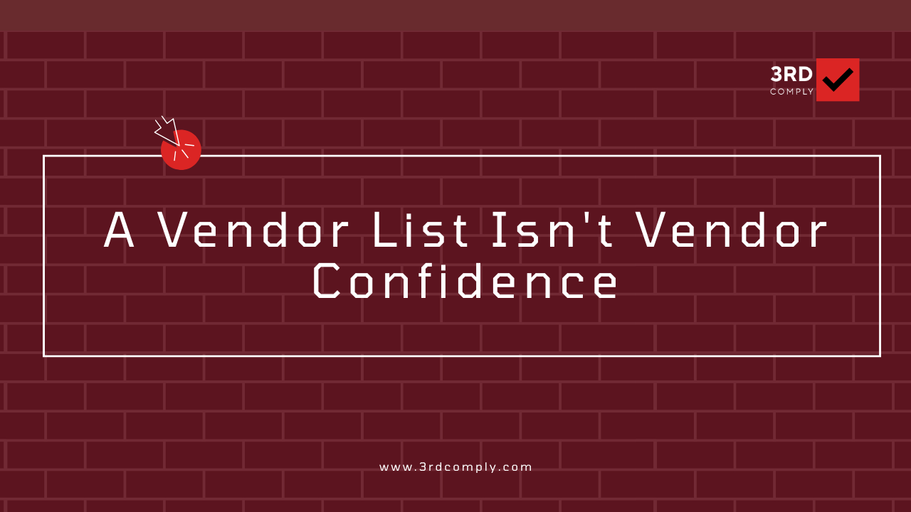 "A Vendor List Isn't Vendor Confidence" by 3rdComply on third-party risk trends from VivaTech Paris, GITEX AI Europe Berlin, and B2B Tech Asia Jakarta
