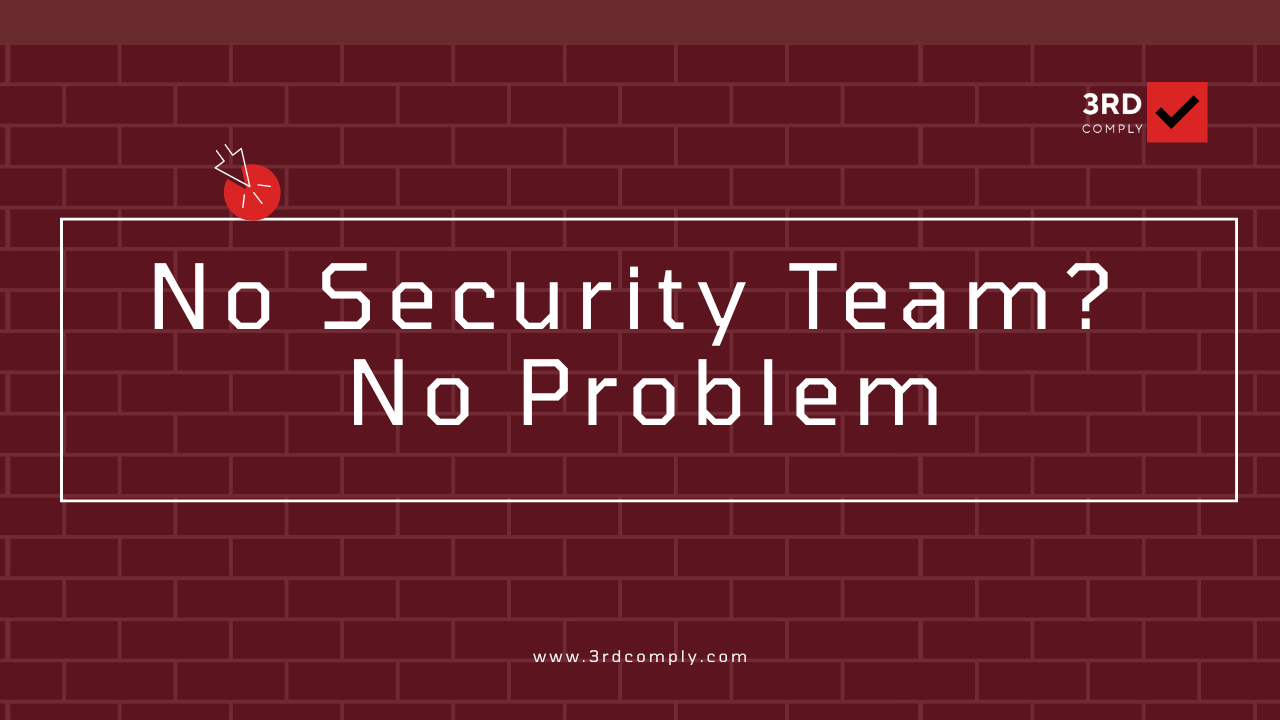 Illustration showing how to build a vendor security program from scratch without a dedicated security team